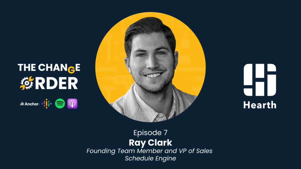Ray Clark - podcast banner - Best Contractor Estimating & Invoicing Software - Hearth