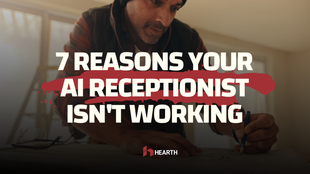 7 Reasons Your AI Receptionist Isn't Working (And the Fix for Each)